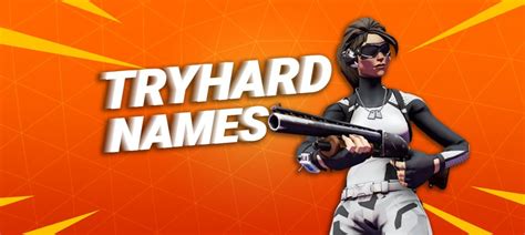 Best Tryhard Fortnite Names to use in